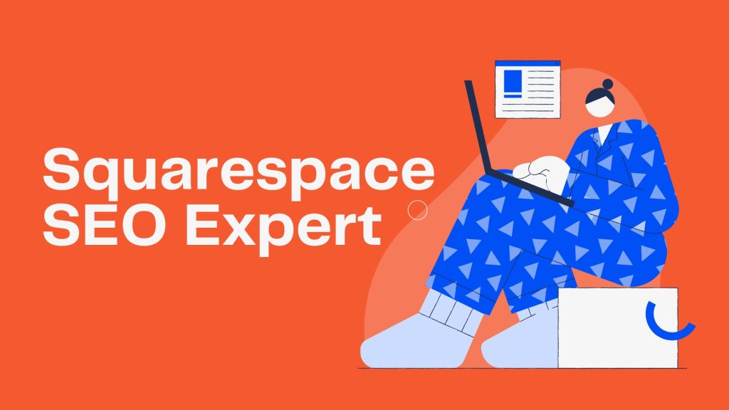 Squarespace SEO Expert